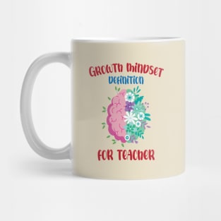 Growth Mindset Definition For Teacher Mug